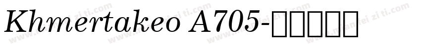 Khmertakeo A705字体转换